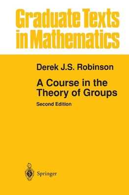 A Course in the Theory of Groups