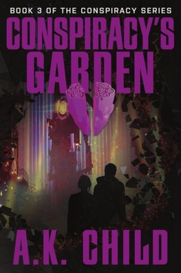 Conspiracy's Garden