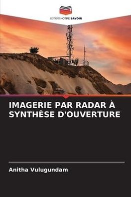 IMAGERIE PAR RADAR À SYNTHÈSE D'OUVERTURE