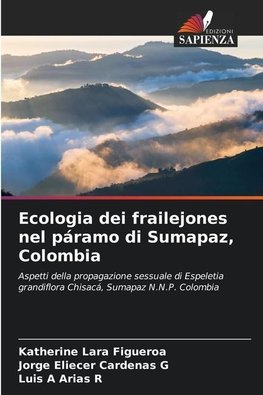 Ecologia dei frailejones nel páramo di Sumapaz, Colombia