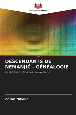 DESCENDANTS DE NEMANJI¿ - GÉNÉALOGIE