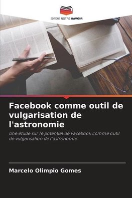 Facebook comme outil de vulgarisation de l'astronomie