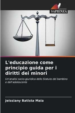 L'educazione come principio guida per i diritti dei minori