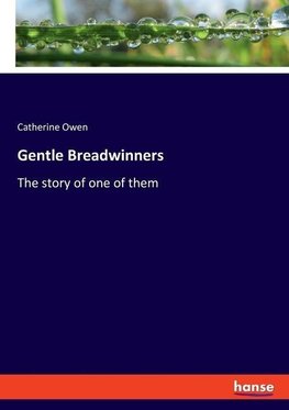 Gentle Breadwinners