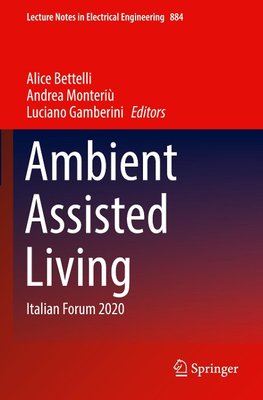 Ambient Assisted Living