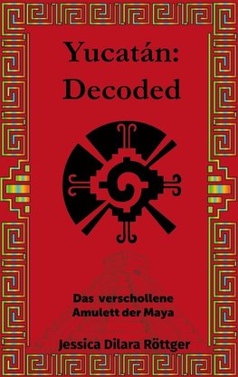 Yucatán: Decoded