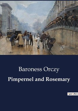 Pimpernel and Rosemary