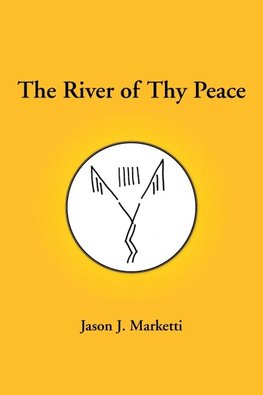 The River of Thy Peace