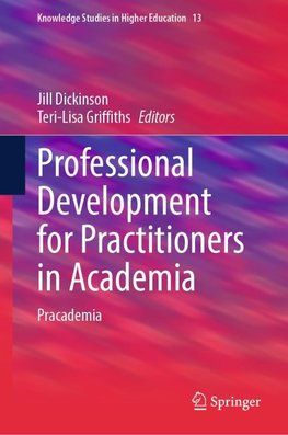 Professional Development for Practitioners in Academia