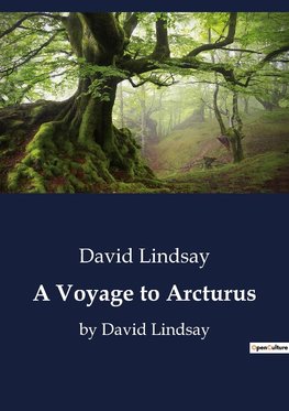 A Voyage to Arcturus