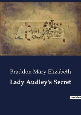 Lady Audley's Secret