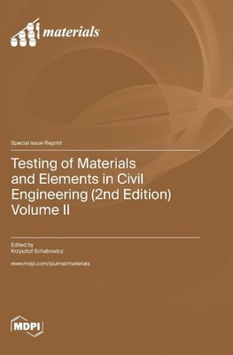 Testing of Materials and Elements in Civil Engineering (2nd Edition)