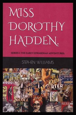 MISS DOROTHY HADDEN