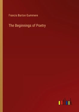 The Beginnings of Poetry