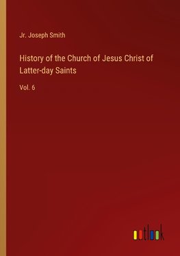 History of the Church of Jesus Christ of Latter-day Saints