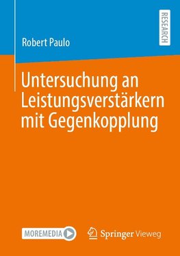 Untersuchung an Leistungsverstärkern mit Gegenkopplung