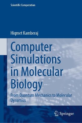 Computer Simulations in Molecular Biology