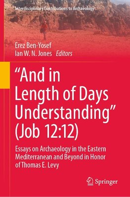 ¿And in Length of Days Understanding¿ (Job 12:12)