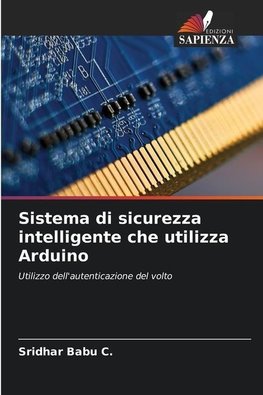 Sistema di sicurezza intelligente che utilizza Arduino