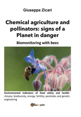 Chemical agriculture and pollinators