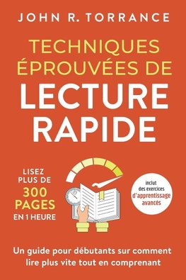 Techniques éprouvées de lecture rapide