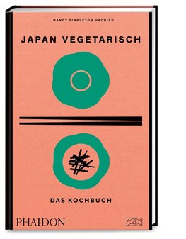 Japan vegetarisch - Das Kochbuch