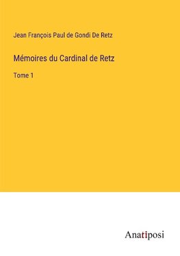 Mémoires du Cardinal de Retz