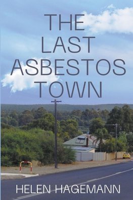 The Last Asbestos Town