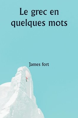 Le grec en quelques mots