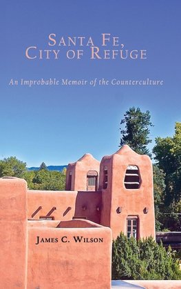 Santa Fe, City of Refuge