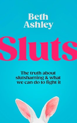 Sluts