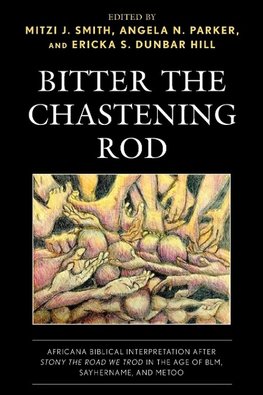 Bitter the Chastening Rod