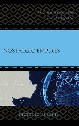 Nostalgic Empires