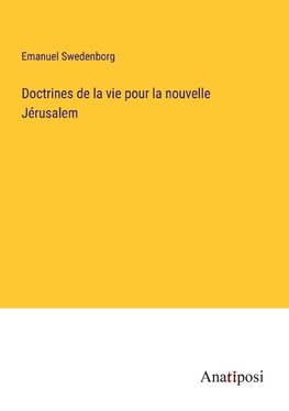 Doctrines de la vie pour la nouvelle Jérusalem