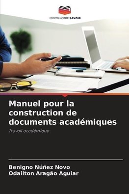 Manuel pour la construction de documents académiques