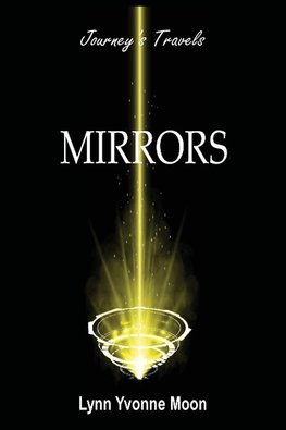 Mirrors - Journey's Travels