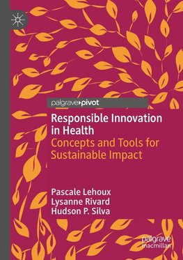 Responsible Innovation in Health