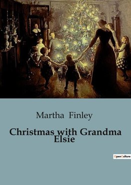 Christmas with Grandma Elsie