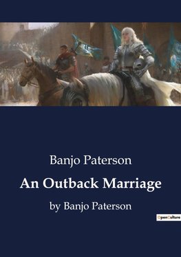 An Outback Marriage