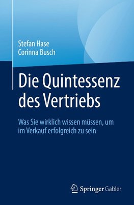 Die Quintessenz des Verkaufs