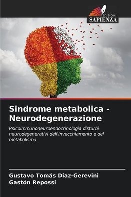 Sindrome metabolica - Neurodegenerazione