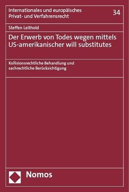 Der Erwerb von Todes wegen mittels US-amerikanischer will substitutes