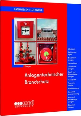 Anlagentechnischer Brandschutz