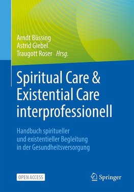 Spiritual Care & Existential Care interprofessionell