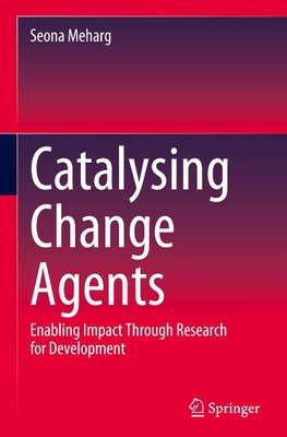 Catalysing Change Agents