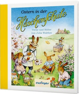 Die Häschenschule: Ostern in der Häschenschule