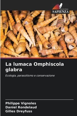 La lumaca Omphiscola glabra