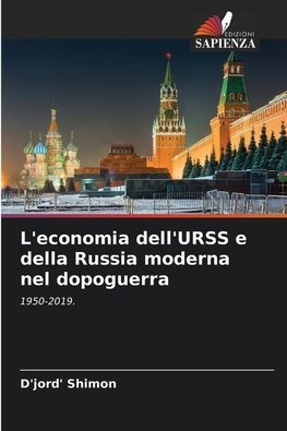 L'economia dell'URSS e della Russia moderna nel dopoguerra