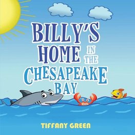 Billy's Home In The Chesapeake Bay