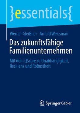 Das zukunftsfähige Familienunternehmen